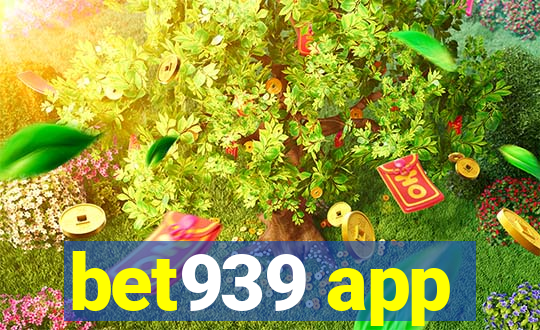 bet939 app